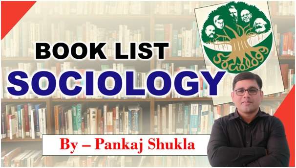 Book List Sociology By - Pankaj Shukla