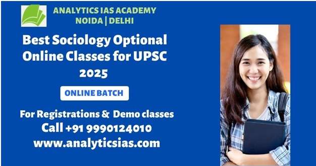 Best Sociology Optional Online Classes for UPSC 2025