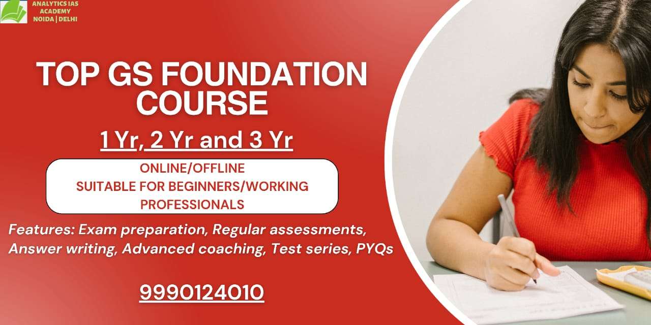 Top GS Foundation Course