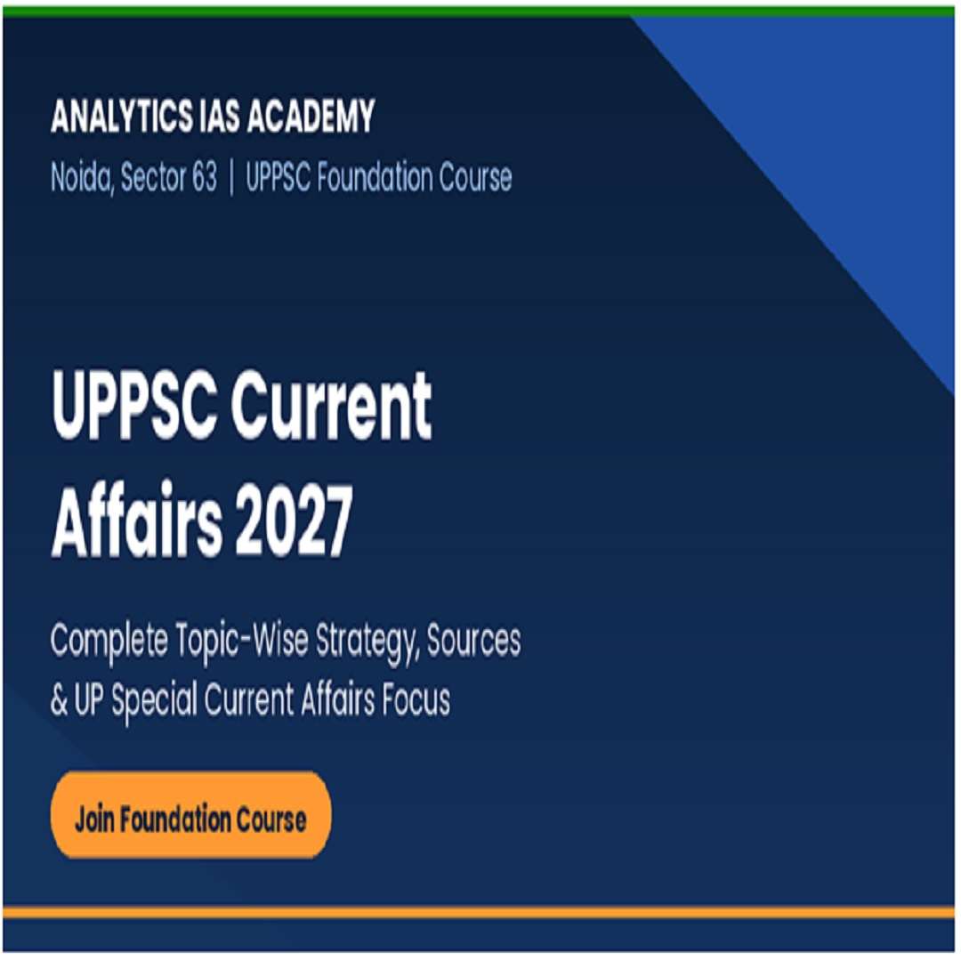UPPSC CURRENT AFFAIR 2027