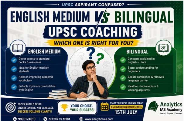 English Medium vs Bilingual UPSC Coaching
